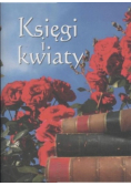 Księgi i kwiaty
