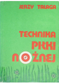 Techniki piłki nożnej