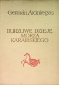Burzliwe dzieje Morza Karaibskiego