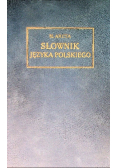 Słownik Języka Polskiego, 1925r.