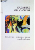 Człowiek dążenia sens