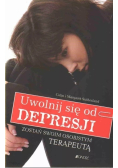 Uwolnij się od depresji zostań swoim osobistym terapeutą