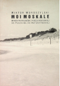Moi Moskale