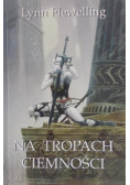 Na tropach ciemności