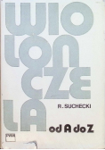 Wiolonczela od A do Z