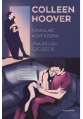 Szukając Kopciuszka. Znajdując szczęście