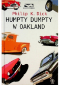 Humpty Dumpty w Oakland