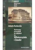 Ilustrowany przewodnik po zabytkach na Wileńszczyźnie i Żmudzi