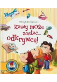 Każdy może zostać odkrywcą