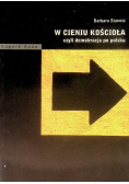 W cieniu kościoła czyli demokracja po polsku