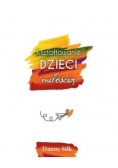 Kształtowanie dzieci miłością