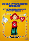 Worek rymowanych skarbów  Rymowanki do ćwiczeń wymowy głoski R