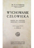 Wychowanie człowieka 1913 r.