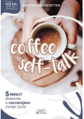 Coffee self talk
