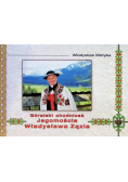 Góralski chodnicek jegomościa Władysława Zązla
