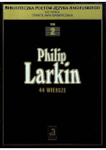 Philip Larkin Tom 2 44 wiersze