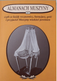 Almanach Muszyny 2012 czyli co każdy wczasowicz, kuracjusz, gość i przyjaciel Muszyny wiedzieć powinien