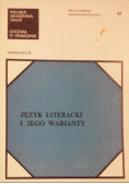 Język literacki i jego warianty