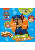 Psi Patrol. Opowiadania z... Gotowi na przyjęcie