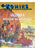 Komiks Zeszyt 9 / 91 Valerian 4 Witajcie na Alfololu