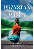 Przystań nad Wisłą Wydanie kieszonkowe