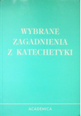 Wybrane zagadnienia z katechetyki