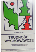 Trudności wychowawcze w rodzinie