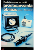Podstawowe techniki przetwarzania obrazu