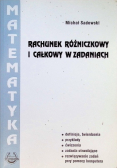 Rachunek różniczkowy i całkowy w zadaniach