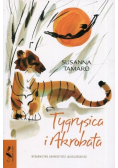 Tygrysica i akrobata