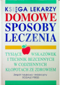 Księga lekarzy Domowe sposoby leczenia