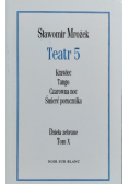 Teatr 5 Dzieła zebrane Tom X