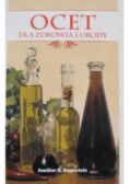 Ocet dla zdrowia i urody