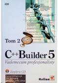 C++ Builder 5. Vademecum profesjonalisty Tom II