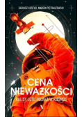 Cena nieważkości Kulisy lotu Polaka w kosmos