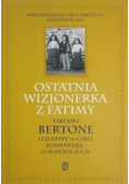 Ostatnia wizjonerka z Fatimy