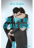 Nie mów mi co mam robić