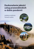 Doskonalenie jakości usług przewodnickich w dobie pandemii