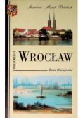 Wrocław dzieje miasta