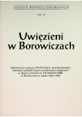 Indeks Represjonowanych Tom IV Uwięzieni w Borowiczach