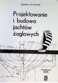 Projektowanie i budowanie jachtów żaglowych