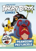 Angry Birds Komiks Prawdziwi przyjaciele