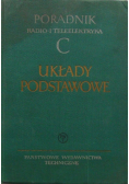 Poradnik radio i teleelektryka C układy podstawowe