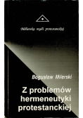Z problemów hermeneutyki protestanckiej