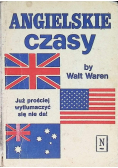 Angielskie czasy Już prościej wytłumaczyć się nie da!