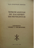 Wprowadzenie do zagadnień ekumenicznych