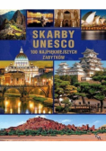 Skarby UNESCO 100 najpiękniejszych zabytków