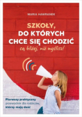 Szkoły do których chce się chodzić