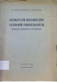 Szematyzm Historyczny Ustrojów Parafjalnych 1934r.