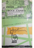 Cicer cum Caule czyli groch z kapustą